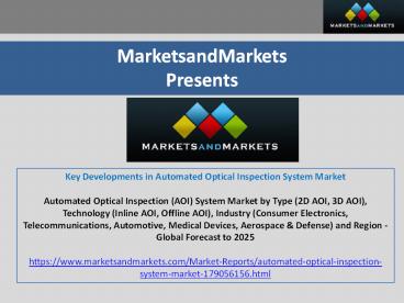 Key Developments in Automated Optical Inspection System Market