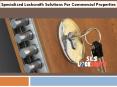 Specialized Locksmith Solutions For Commercial Properties PowerPoint PPT Presentation