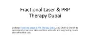 Fractional Laser & PRP Therapy Dubai