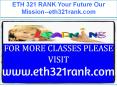 ETH 321 RANK Your Future Our Mission--eth321rank.com PowerPoint PPT Presentation
