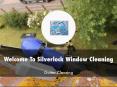 Silverlock Window Cleaning Presentation PowerPoint PPT Presentation