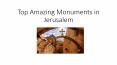 Amazing Monumenst in Jerusalem PowerPoint PPT Presentation