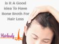 Is It A Good Idea To Have Bone Broth For Hair Loss PowerPoint PPT Presentation