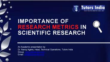 Importance of Research Metrics in Scientific Research –TutorsIndia.com