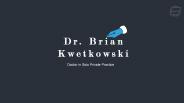 Dr. Brian Kwetkowski - Family Physician