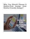 Why You Should Choose A Mobile-First Design Over Mobile-Friendly Design? PowerPoint PPT Presentation