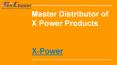 Master Distributor of X Power Products PowerPoint PPT Presentation
