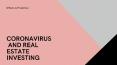 Coronavirus  And Real Estate Investing - Real Estate Investing Women PowerPoint PPT Presentation