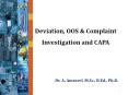 Deviation, OOS, Complaint Investigation_GMP_Dr. Amsavel PowerPoint PPT Presentation