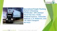 Specialized Freight Trucking Market Size, Growth, Opportunity and Forecast to 2022 PowerPoint PPT Presentation