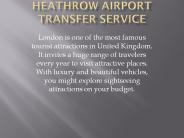 Why You Should Hire Heathrow Airport transfer Service
