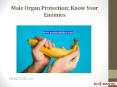 Male Organ Protection: Know Your Enemies PowerPoint PPT Presentation