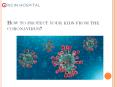 How to protect your kids from the coronavirus? PowerPoint PPT Presentation