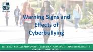 Warning Signs and Effects of Cyberbullying