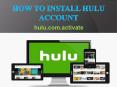 How to hulu com activate on roku device PowerPoint PPT Presentation