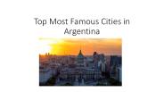 Top Most Famous Cities in Argentina