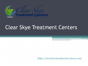 Clearskye Treatment Center | Drug Rehab Clinic