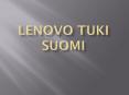 lenovo tuki suomi PowerPoint PPT Presentation