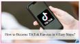 How to become TikTok famous in 4 easy steps – by Top Influencers PowerPoint PPT Presentation