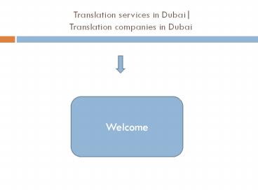 Importance of Arabic to English Translation in Dubai