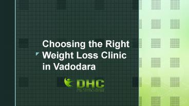 Choosing the Right Weight Loss Clinic in Vadodara