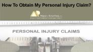 How To Obtain My Personal Injury Claim?