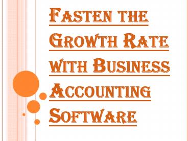 Business Accounting Software and Striving for Accuracy, Perfection