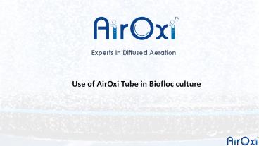AirOxi Tube for Biofloc