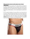 What are the common myths about men’s thong underwear? PowerPoint PPT Presentation