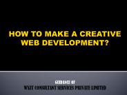 How To Make A Creative Web Development?