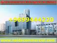 Commercial Projects In Noida , Best Commercial Projects In Noida, Commercial Projects In Noida Near Gaur Chowk
