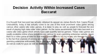 Decision  Activity Within Increased Cases Baccarat