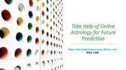 Take Help of Online Astrology for Future Prediction