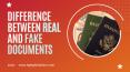 Difference Between Real and Fake Documents - LegitglobalDocs PowerPoint PPT Presentation