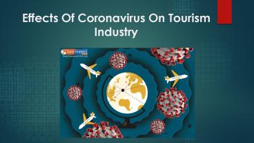 Effects Of Coronavirus On Tourism Industry