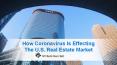 How Coronavirus Is Effecting U.S. Real Estate Market PowerPoint PPT Presentation