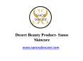 Desert Beauty Products PowerPoint PPT Presentation
