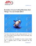Evolution of Laser Cutting Machines And Things You can Create with it PowerPoint PPT Presentation
