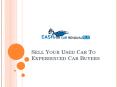 Sell Your Used Car To Experienced Car Buyers
