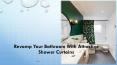 Listed 3 beautiful styles of shower curtains PowerPoint PPT Presentation