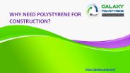 Why Need Polystyrene For Construction?