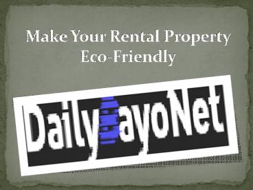 How to Make Your Rental Property Eco-Friendly