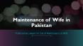 Get Know Procedure for Suit Resolution for Maintenance of Wife in Pakistan PowerPoint PPT Presentation