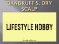 Dandruff vs Dry Scalp PowerPoint PPT Presentation