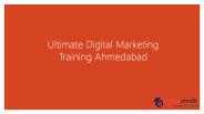 Ultimate Digital Marketing Training Ahmedabad