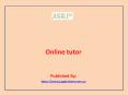 Online tutor PowerPoint PPT Presentation