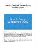 How To Design A Perfect Icon - SFWPExperts PowerPoint PPT Presentation