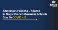 Admission Process Updates In Major French Business Schools Due To COVID - 19 (4) PowerPoint PPT Presentation