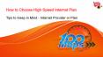 How to Choose High-Speed Internet Plan PowerPoint PPT Presentation