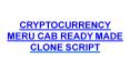 CRYPTOCURRENCY MERU CAB READY MADE CLONE SCRIPT PowerPoint PPT Presentation
